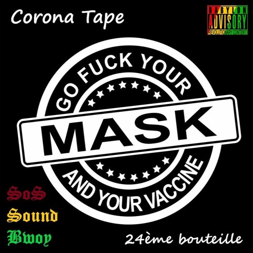 Corona Tape - 24ème Bouteille [MixTape]
