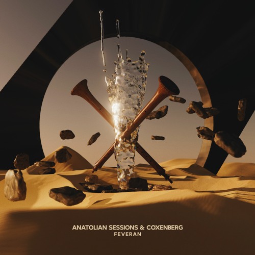 Anatolian Sessions & Coxenberg - Feveran