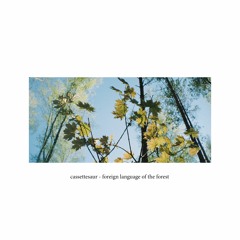 foreign language of the forest