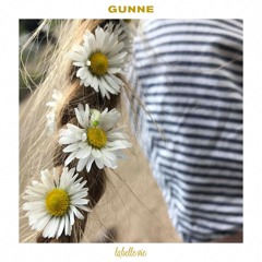 Gunne - La Belle Vie (Edit)