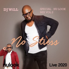 DJ WILL - SPECIAL NU LOOK MIX  VOL.2 (15.03.20)