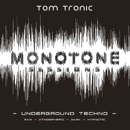 Tom Tronic - MoNoToNe #14  -FNOOB RADiO SERiES- 22.06.25