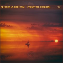 Acidova VS Amritone - Forgotten (Original Mix) Snippet