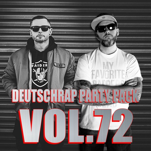 Stream DEUTSCHRAP PARTY PACK by BLIZZ & REAF Vol.72 / / Klick kaufen = Free download by DJ
