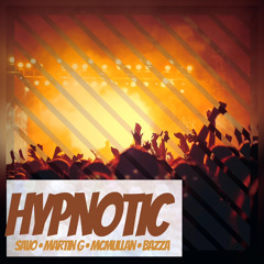 Savo + MartinG + McMullan + Bazza ; Hypnotic [21]!x