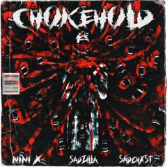 SAD GHXST & NINI X - Chokehold (Feat. Sadzilla) [Prod. xaydex]