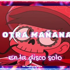 Otra mañana (EN LA DISCO SOLO)(AUDIO OFICIAL)