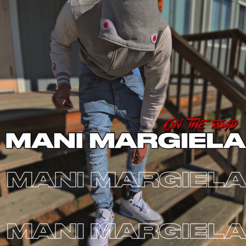 Mani Margiela - On The Road