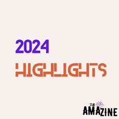 2024 Highlights