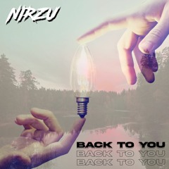Nirzu - Back To You