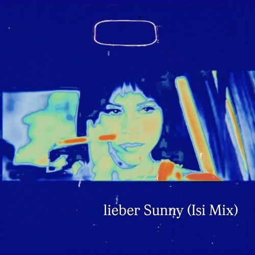 lieber Sunny (Isi Mix)