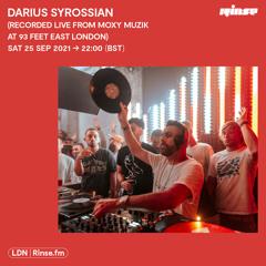Darius Syrossian (Recorded Live from Moxy Muzik at 93 Feet East London) - 25 September 2021