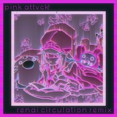 Renai Circulation (愛サーキュレーション) remix