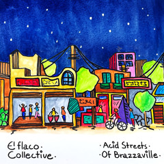 Acid Streets of Brazzaville