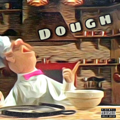 Dough