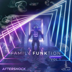 Family Funktion Vol. 1 (ft. Phyphr, BITSKY, Recycled Funk, and BLLY)