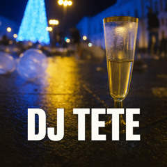 DJ TETE DICIEMBRE 2025