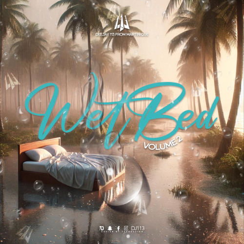 DJ 113 - WET BED 2