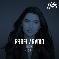Nifra - Rebel Radio 093