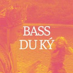 Bass Du Ký