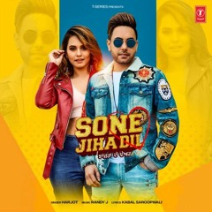 Sone Jiha Dil - Harjot