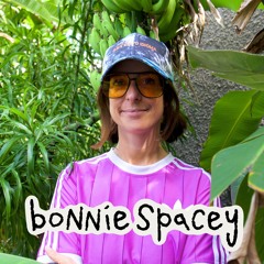 BONNIE SPACEY ✸ Piton Groove