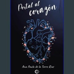 {READ} 🌟 Portal al corazón (Spanish Edition)     Paperback – August 31, 2023 PDF