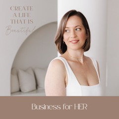 CLB 269: Business for HER