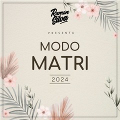 DJ Ramon Silva - Modo Matri 2024