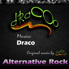 DRACO * Alternative Rock - by dRaCOo