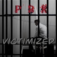 Victimized