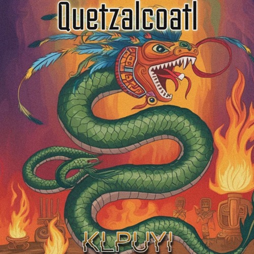 Quetzalcóatl - KLPUYI