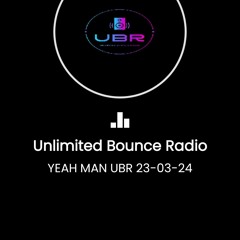 YEAH MAN  - UBR  MIX  23/03/24