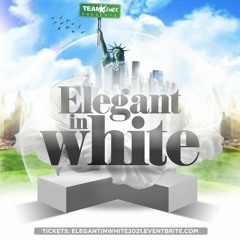 Elegant In White 2021 (Soca Promo Mix)