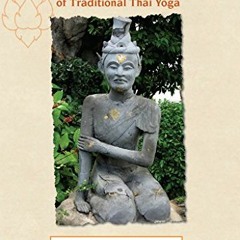 [Download] EPUB 💚 Self Massage and Joint Mobilization of Traditional Thai Yoga: Reus