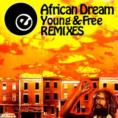 Young & Free (Original One Remix)