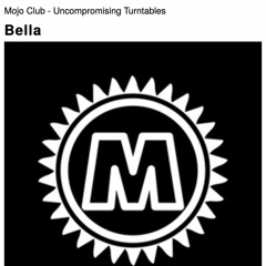 Mojo Club - Uncompromising Turntables - Bella