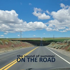 The Sound Of Summer - On The Road