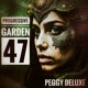 on Progressive Garden #47 | Peggy Deluxe