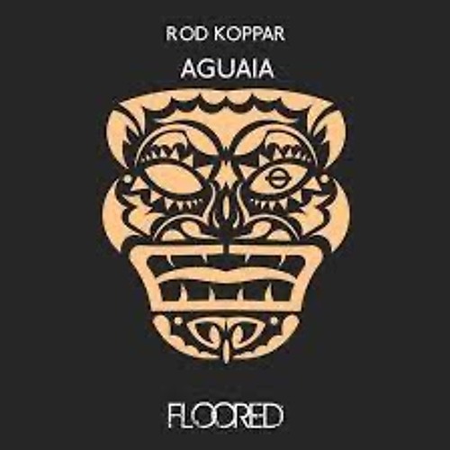 Rod Koppar -  Aguaia