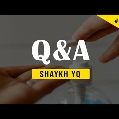 'Can I Use Alcohol-Based Hand Sanitizers in Islam' - Ask Shaykh YQ #114
