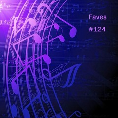 Some of my Soundcloud Favourites #124