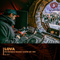 LOVA | Psybabas Radio Show Ep. 199 | 11/05/2023