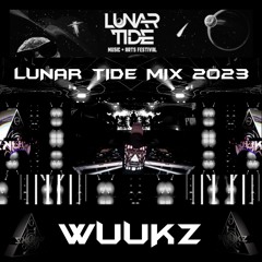 WUUKZ - LUNAR TIDE MIX 2023