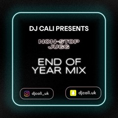 NON-STOP JUGG | END OF YEAR MIX || MIXED BY djcali_uk