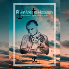 From Me To Heaven · Josy da Graver