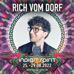 Rich Vom Dorf - Indian Spirit (26.08.22)