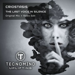 Criostasis - The Last Voice In Silence (Original Mix)