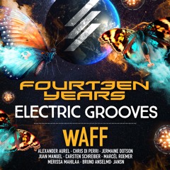 JANSN | 14 years Electric Grooves w/ wAFF @ Tanzhaus West, FFM | 06.05.23