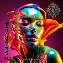 Close Your Eyes / Lullaby - by 6DM